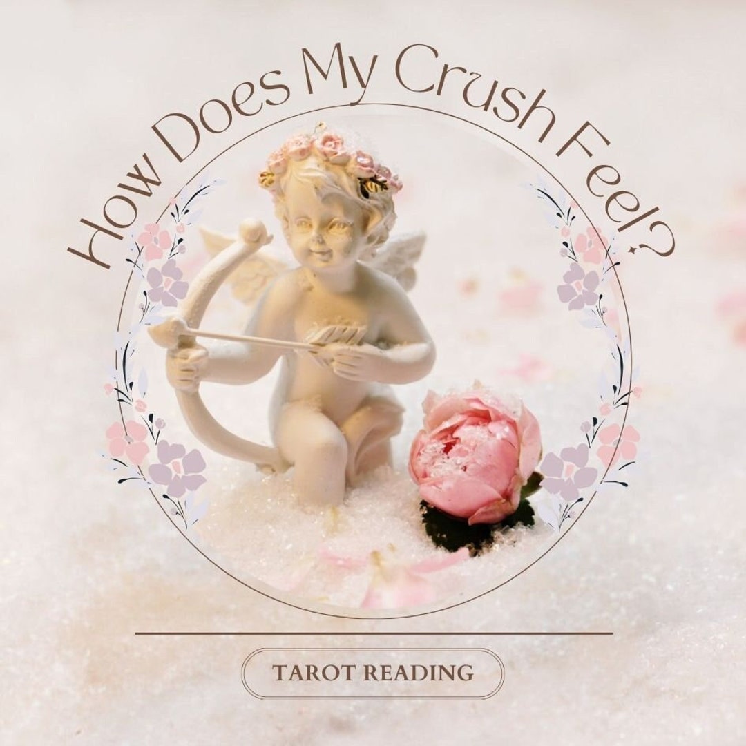 How Does My Crush Feel? Tarot Reading for Clarity in Love & Romance - Etsy