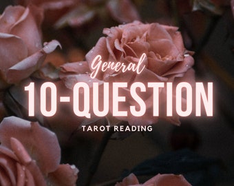 General Tarot Reading 10 Questions