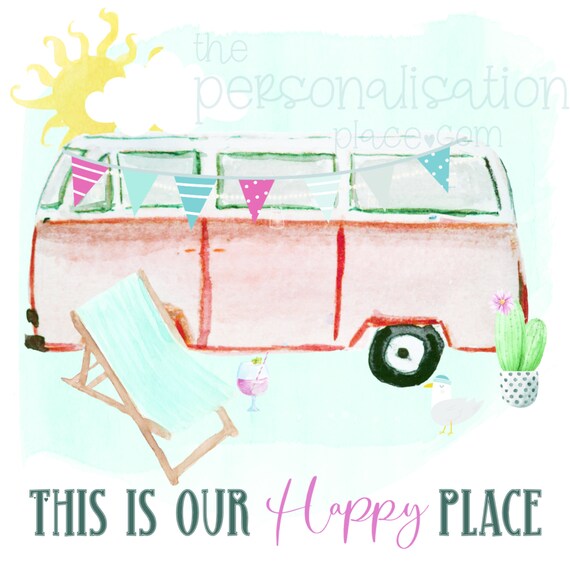 This is our Happy Place Camper van Caravan vw Digital Design Clipart