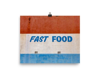 Fast Food Sign Original Photo Print
