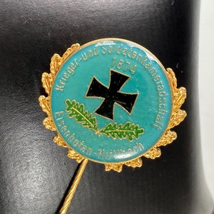 Antigua insignia/aguja Asociación de Guerreros y Soldados Eisenhofen-Hirtlbach 1874 Insignia de Honor imagen 3