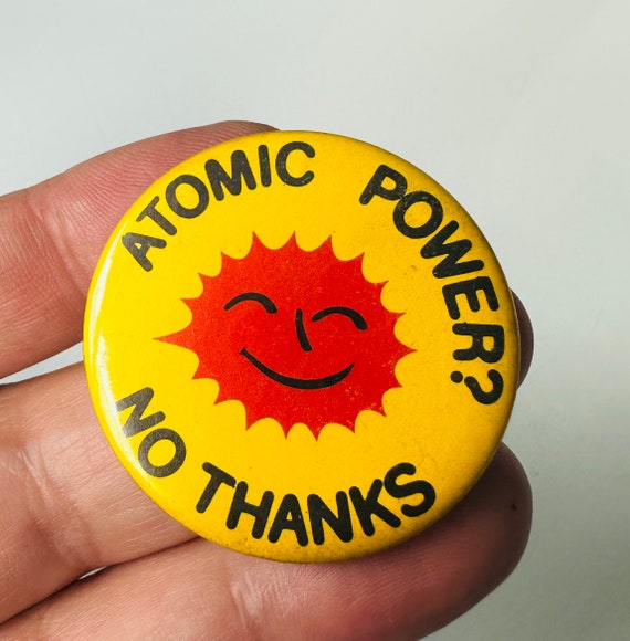 Rarity! Atomic power? No Thanks Button Pin 70's 8… - image 6
