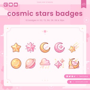 May include: A set of 10 pink and gold cosmic star badges in various sizes, including a shooting star, a crescent moon, a planet, and a cloud with stars. The badges are on a pink background with the text "cosmic stars badges" and "10 badges in 112, 72, 56, 36, 28 & 18px".