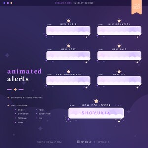 May include: Animated Twitch stream alerts with a dreamy sky theme. The alerts include new cheer, new donation, new host, new raid, new subscriber, new tip, and new follower. The alerts are in a light purple and white color scheme with a star icon.