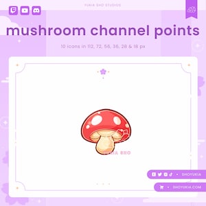 Mushroom Twitch Channel Points Icon| Cute Emotes, Sub Badges for Streamers, YouTube & Discord Roles
