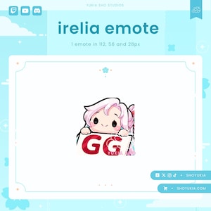 Twitch Emote: Irelia GG  | LoL Emote Pack for Discord, YouTube & TikTok