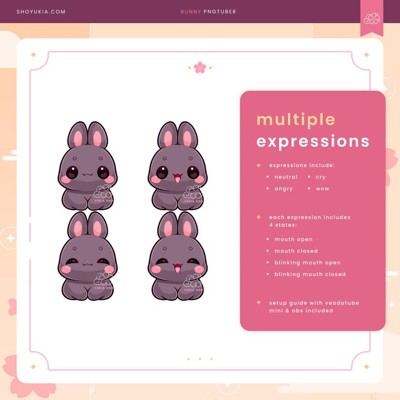 May include: Four animated expressions of a purple bunny with different mouth positions. The bunny has large eyes and a pink nose. The text "multiple expressions" is in a pink box with a white outline. The text "expressions include: neutral, cry, angry, wow" is in a white box with a pink outline. The text "each expression includes 4 states: mouth open, mouth closed, blinking mouth open, blinking mouth closed" is in a white box with a pink outline. The text "setup guide with veadotube mini & obs included" is in a white box with a pink outline.