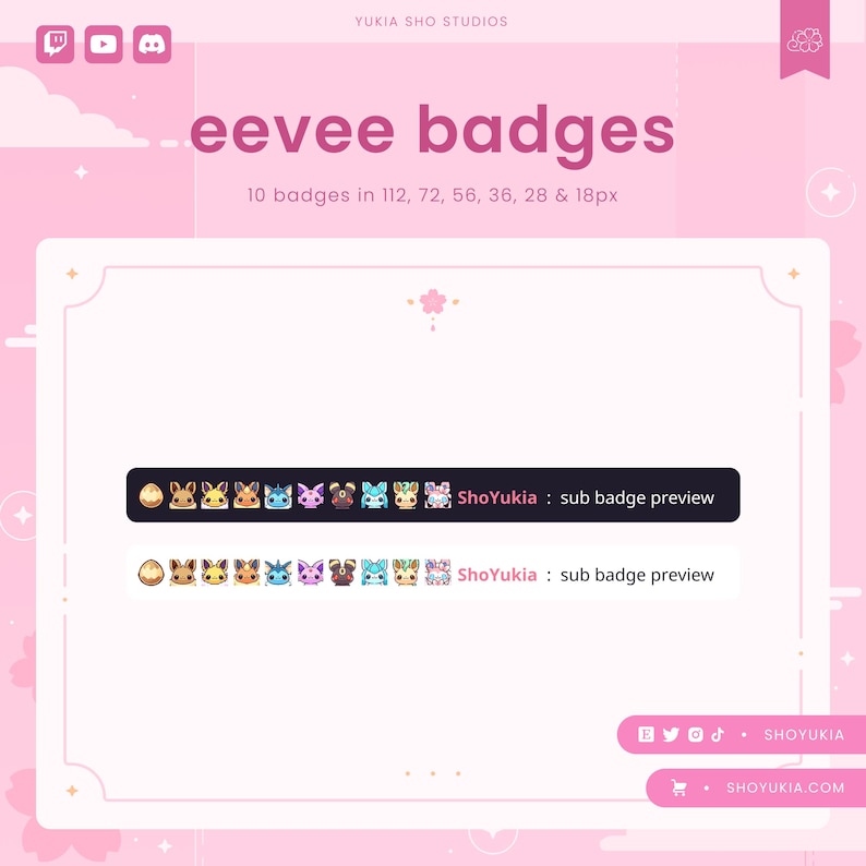 May include: A pink and white graphic with the text "eevee badges" and "ShoYukia: sub badge preview". The graphic features 10 different pixelated images of the Pokemon Eevee in various colours and forms.