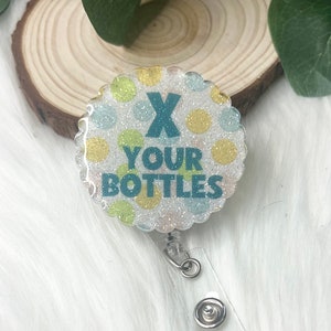 X Your Bottles Badge Reel-- Pharmacy Badge Reel-Pill Badge Reel-Pharmacy Technician Gift-RX Badge Reel-Pharmacist Badge Gift-Pharmacy Grad