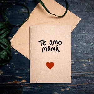 Muttertagskarte / Te Amo Mama / Ich liebe dich Mama auf Spanisch / Dankbarkeitskarte / Öko Karte