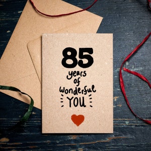 Cartão de aniversário engraçado de 85 anos/85 anos de você maravilhoso/aniversário especial/cartão para 85/oitenta e cinco aniversários/cartões ecológicos