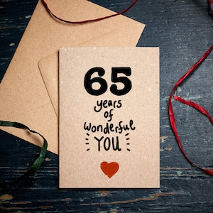 Lustige Geburtstagskarte zum 65 / Geburtstag / Jubiläumskarte / Jubiläumskarte / Jubiläumskarte / Geburtstagskarte / Jubiläumskarte / Geburtstagskarte