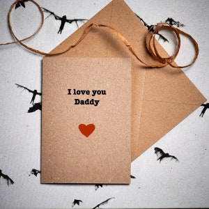 Vatertagskarte / I Love you Daddy / 1.Vatertagskarte / Daddys Tageskarte / Dankbarkeitskarte / Öko-Karte