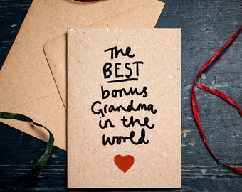 Step-Grandma card / The Best Bonus Grandma in the World / gratitude card / Mother's day card / eco card