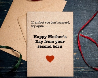 Funny Mother's Day card / Happy Mother's Day from your Second Born / gratitude card / personalised card