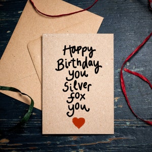 Grappige verjaardagskaart / Happy Birthday jij Silver Fox You / voor hem kaart / vriendje kaart / man kaart / vriendschapskaart / ecokaart
