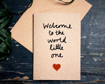 New baby card / Welcome to the World little One / plastic-free card