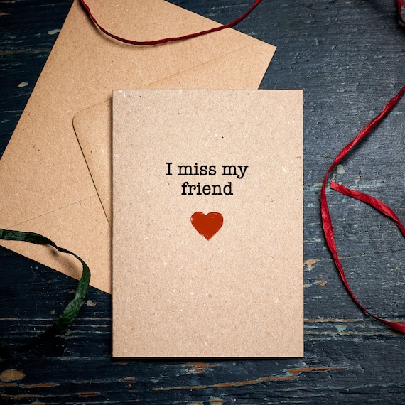 Missing You Card / I Miss My Friend / Friendship Card / Plastic-free Eco  Cards - Etsy