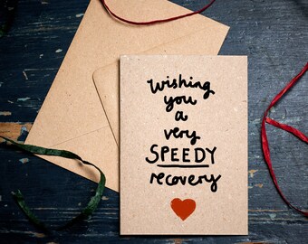 Get well soon card / Wishing You a Very Speedy Recovery / thinking of you card /  eco card