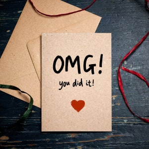 Gefeliciteerd kaart/OMG! Je hebt het gedaan! / felicitatiekaart / Afstudeerkaart / rijexamen / nieuwe baan / Geslaagd kaart / ecokaart