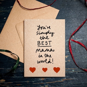 Tarjeta del día de la madre / Eres simplemente la mejor mamá del mundo / tarjeta ecológica