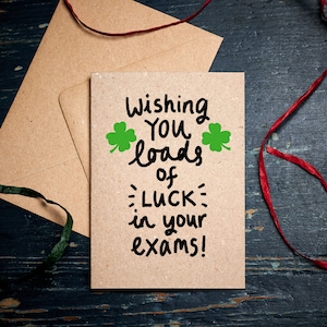 Carte de chance pour les examens / Je vous souhaite beaucoup de chance pour vos examens / Vous avez cette carte / Carte A'Levels / Carte GCSE