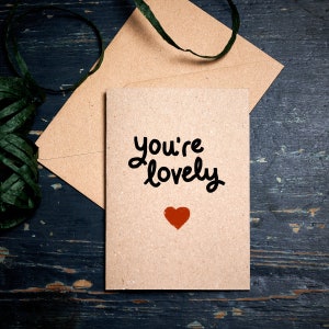 Tarjeta de San Valentín divertida / Eres encantadora / cualquier tarjeta de ocasión / tarjeta de agradecimiento / tarjeta ecológica