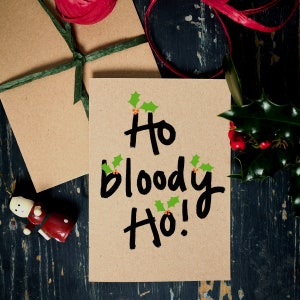 Lustige Weihnachtskarte / Ho Bloody Ho / Öko Karte
