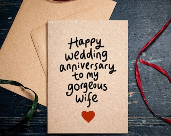 Anniversary Card / Happy wedding Anniversary to my Gorgeous Wife / Card for wife / eco card