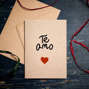 Valentine card / Te Amo  /  I love you in Spanish card / Couple card / for him / for her / eco card