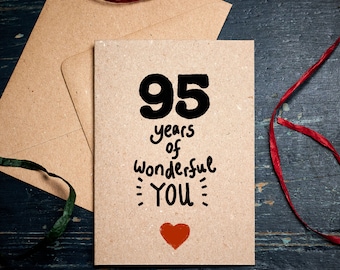 Funny 95th Birthday card / 95 years of wonderful You / special birthday / Card for 95th /  Ninety fifth Birthday Card / eco cards