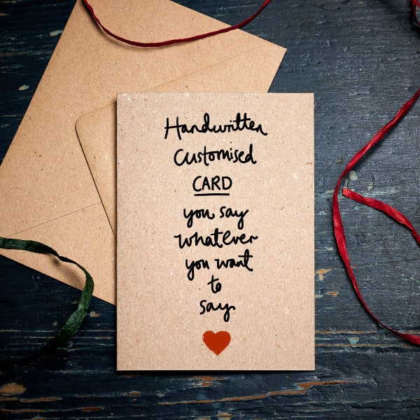 Customise your own card / handwritten / personalised card / custom-made card / plastic-free recycled card