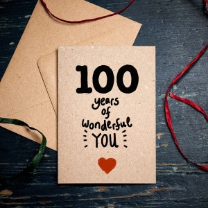 Divertente biglietto per il 100° compleanno / 100 anni di te meraviglioso / compleanno speciale / Biglietto per il 100° / Biglietto per il centesimo compleanno / cartoline ecologiche