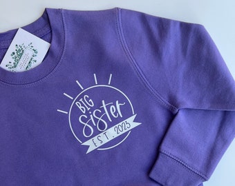 Big Sister Est Year Sweatshirt - new baby announcement - big sister established 2024 jumper