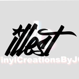 Illest Car Decal - JDM Decals - Truck Stickers - Illest