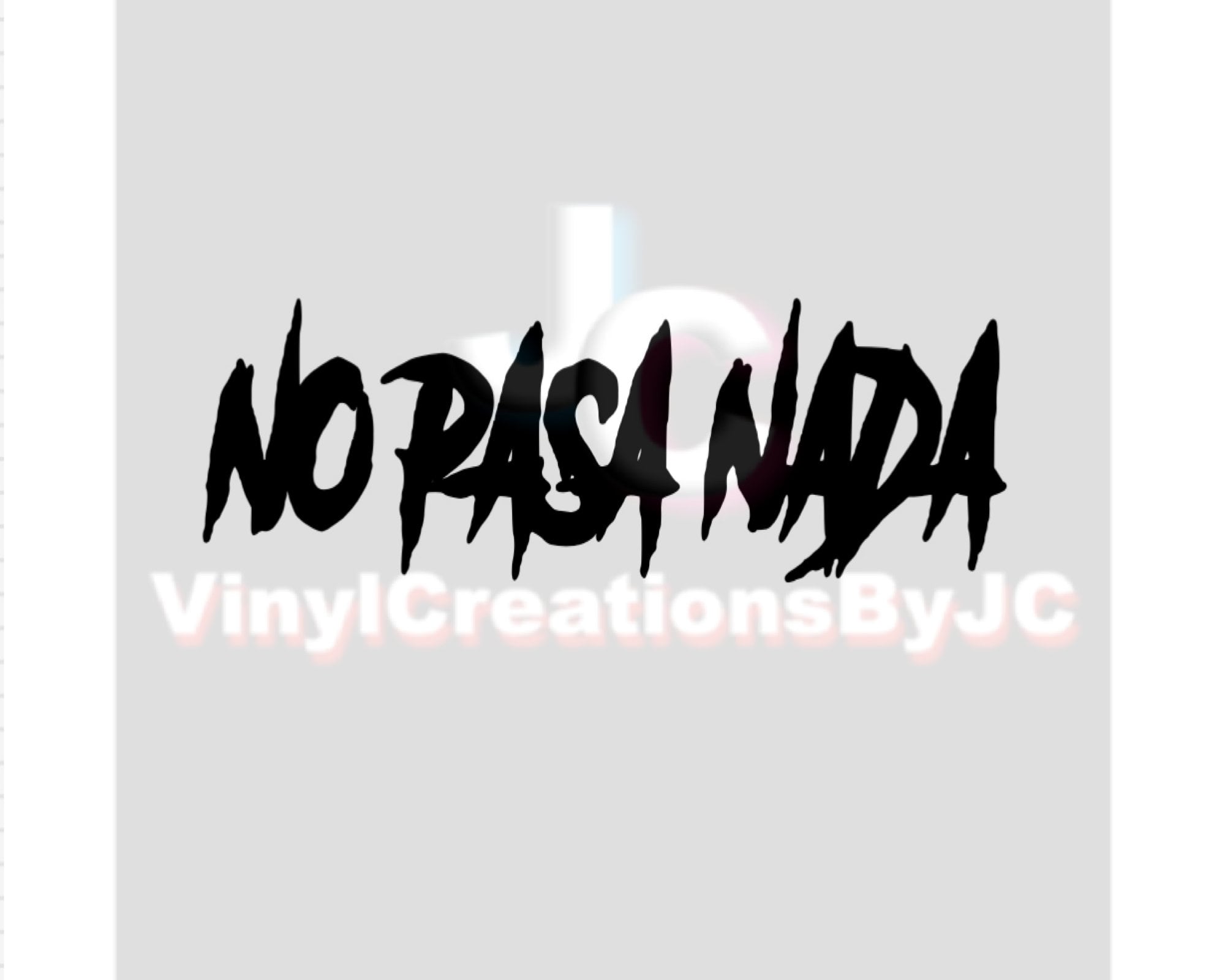 no-pasa-nada-car-decal-trokiando-decals-junior-h-decals-etsy