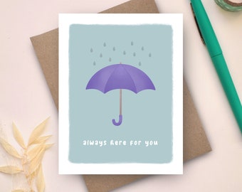Sympathy Card | Always Here For You | Grief Card for Condolences