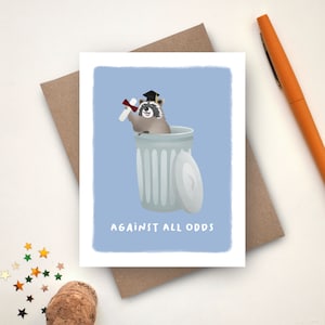 Funny Graduation Card | Congrats Graduating Card | Cute Raccoon Graduation Card