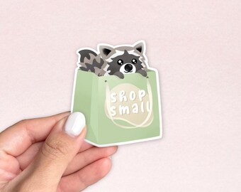 Shop Small Raccoon Vinyl Sticker | Raccoon Sticker Support Small Businesses
