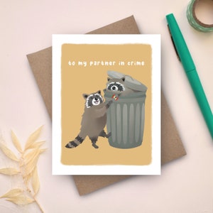 Funny Valentines Card | Raccoon Galentines Card | Partner In Crime | Valentines Day Gift