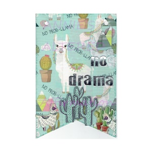 Gift Art Banner-No Drama-Positive Affirmation Wall Décor-Printable Download-Digital Image of Original Handmade Inspirational Multimedia Art