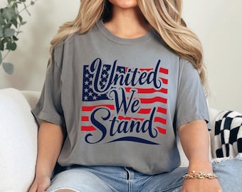 4Th Of July United We Stand Shirt, Comfort Colors Retro 4Th Of July United We Stand Graphic Tee, Trendy Custom Print Top, 176007