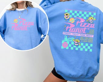 Pizza Planet Toy Story Sweatshirt, Disney Aliens Sweatshirt, Pizza Planet Hoodie,Toy Story Family Hoodie, Funny Disney Pizza Crewneck,173542