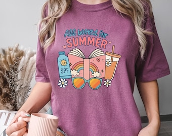 All Booked For Summer Shirt, Comfort Colors, Bookish Summer Tee, Summer Reading Shirt, Bookworm Gift, Teacher Vacation Tee, 175062