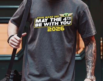 May The 4th Be With You 2026 Shirt, Star Wars Day Shirt, Baby Alien Shirt, May 4th Graphic Tee, Sci Fi Fan Gift, Funny Space Shirt, 174813