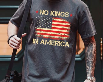 No Kings in America Shirt, Comfort Colors, Anti Trump Shirt, Political Shirts, Crown No Kings Shirt, Protest Shirts, Nope Kings Shirt,174191