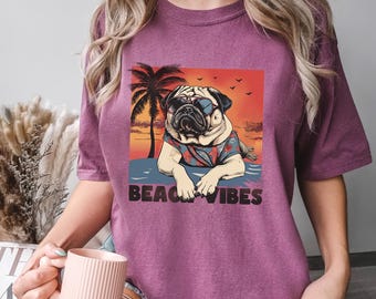 Beach Vibes Pug Shirt, Comfort Colors, Funny Summer Dog Tee, Pug In Sunglasses Beach Shirt, Tropical Vacation Puppy Tee, 175330
