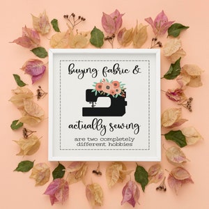 Buying Fabric & Actually Sewing Printable Wall Art, Instant Download