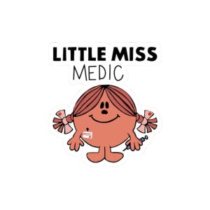 Funny Miss Medic Sticker, EMT gift, Paramedic gift, ems stickers, emt gifts, paramedic gifts, funny ems sticker, paramedic graduation gift