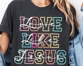 Love Like Jesus Kids T-shirt, Christian Youth Faith Tee